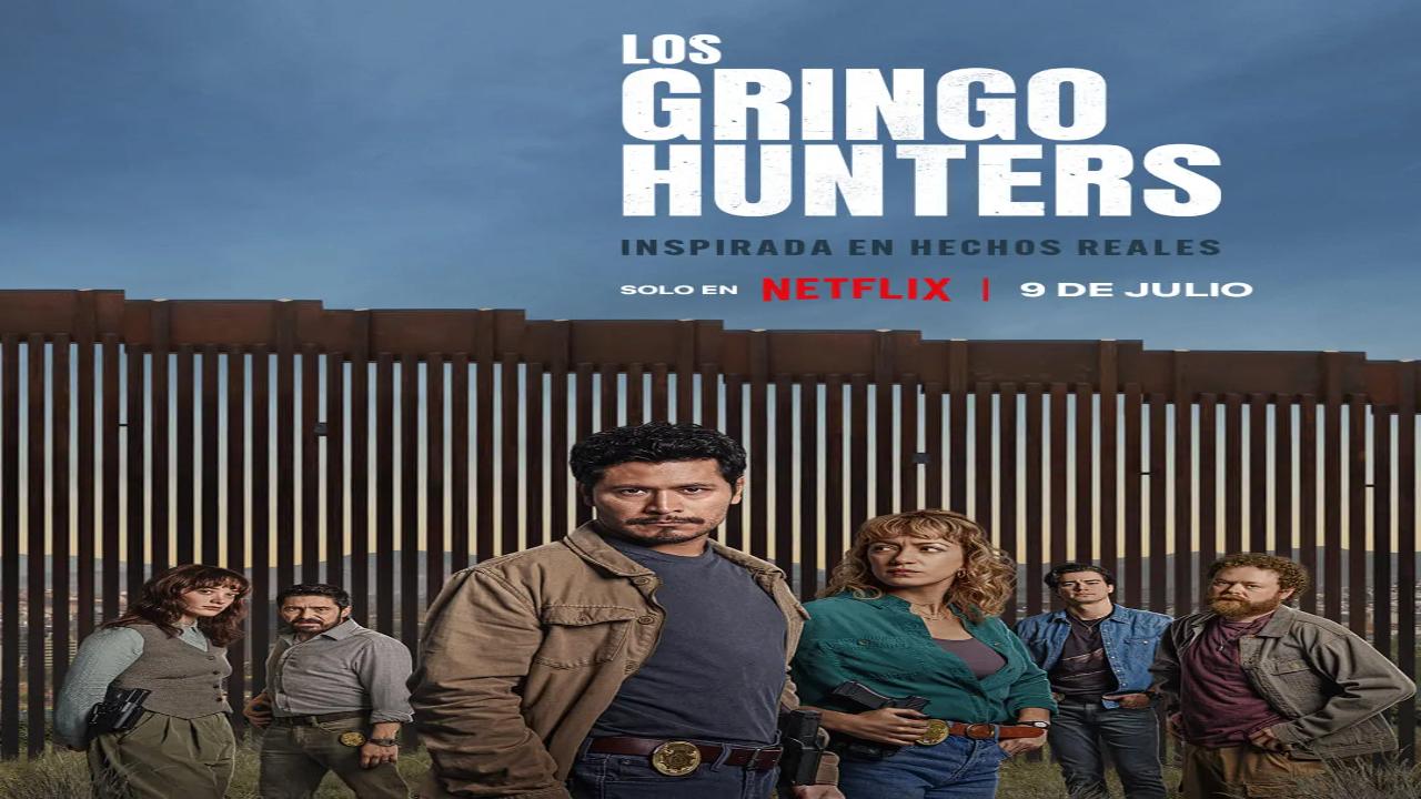 مسلسل Los Gringo Hunters الموسم الاول مترجم